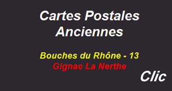 Cartes postales anciennes Gignac La Nerthe Bouches du Rhône