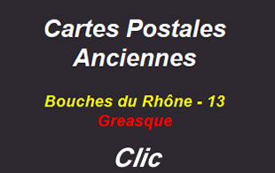 Cartes postales anciennes Gréasque Bouches du Rhône