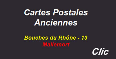 Cartes postales anciennes Mallemort Bouches du Rhône