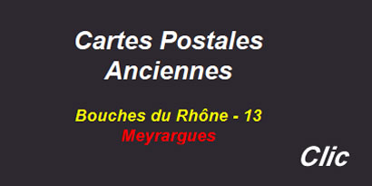 Cartes postales anciennes Meyrargues Bouches du Rhône