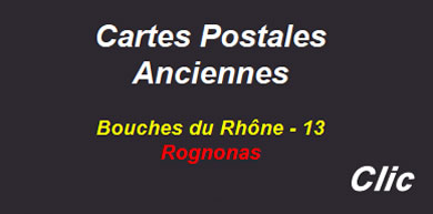Cartes postales anciennes Rognonas Bouches du Rhône