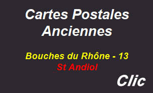 Cartes postales anciennes Saint-Andiol Bouches du Rhône