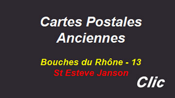 Cartes postales anciennes Saint-Estève-Janson Bouches du Rhône