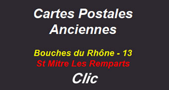 Cartes postales anciennes Saint-Mitre-les-Remparts Bouches du Rhône